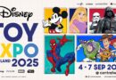 การกลับมาอย่างยิ่งใหญ่: DISNEY TOY EXPO THAILAND 2025 ครั้งที่ 2 จัดเต็มความสุขตลอด 4 วัน