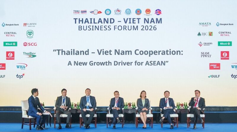 เซ็นทรัล รีเทล เปิดวิสัยทัศน์บนเวที Thailand-Vietnam Business Forum 2026