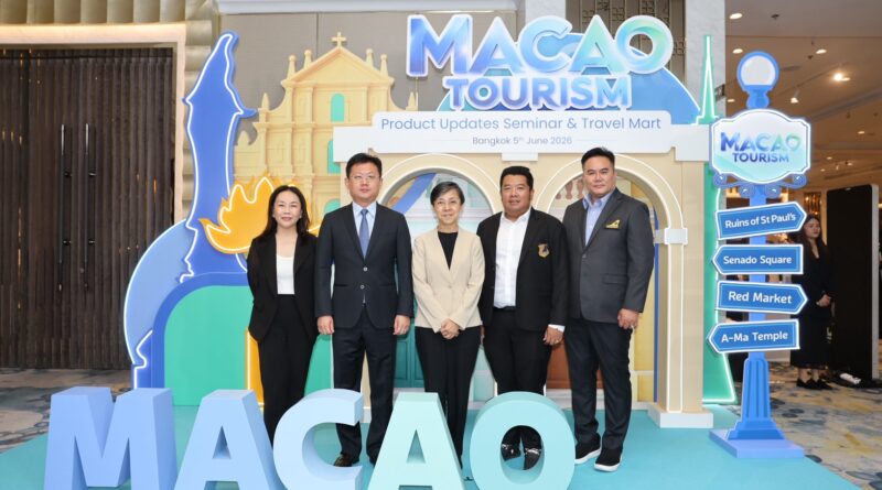 การท่องเที่ยวมาเก๊ารุกตลาดไทยเต็มรูปแบบ นักท่องเที่ยวไทยโตสวนกระแสเศรษฐกิจ หันมาเที่ยวทริประยะใกล้